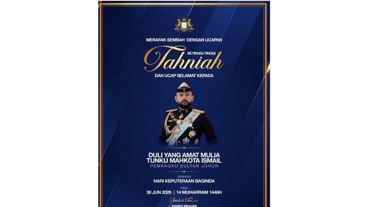Anwar and Zahid Extend Birthday Wishes to Johor Regent Tunku Mahkota Ismail
