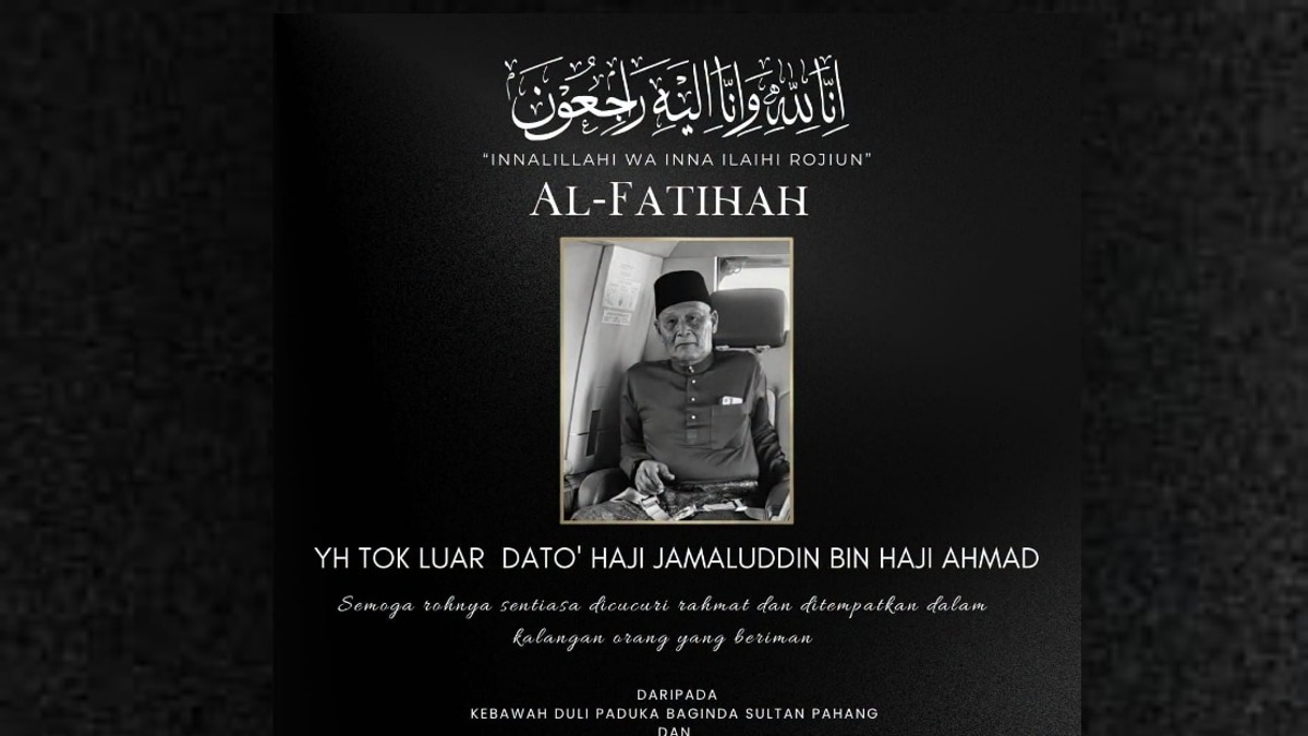 Pahang Sultan, Tengku Ampuan Express Condolences Over Death of Tok Luar Datuk Jamaluddin Ahmad