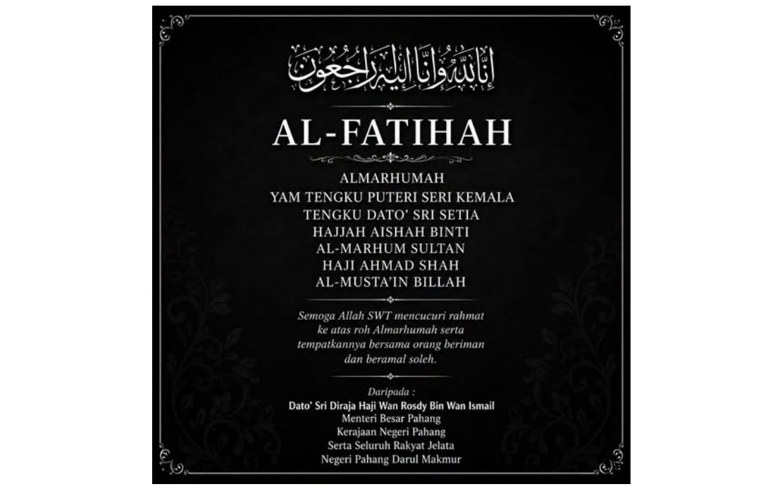 Pahang Menteri Besar Wan Rosdy Extends Condolences for Sultan's Sister