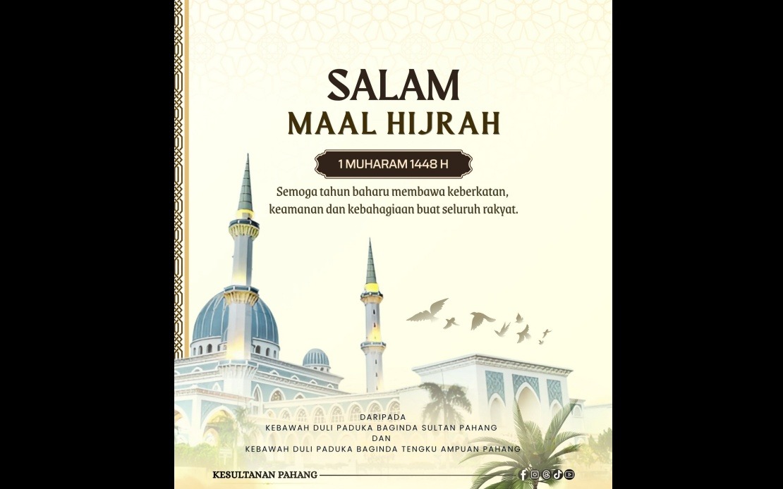 Sultan of Pahang and Tengku Ampuan Deliver Maal Hijrah 1448H Message to State